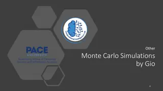 Monte Carlo Simulations and Probabilistic Techniques