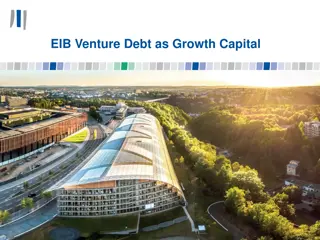 EIB Venture Debt as Growth Capital Overview