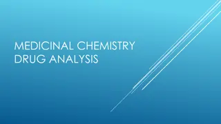 Exploring Medicinal Chemistry and Drug Analysis