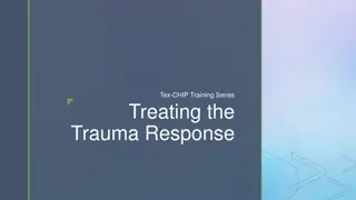 Trauma Response and Treatment in the US