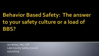 Insights on Behavior-Based Safety Programs in the Workplace