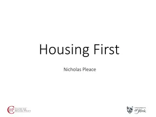 Understanding Housing First Approach in Homelessness Solutions