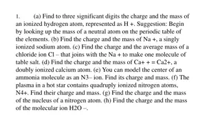 Atomic Charges and Masses Calculations