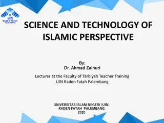 Perspectives on Integrating Islamic Science and Modern Science