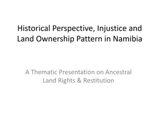 Namibia's Ancestral Land Rights: Historical Injustice and Restitution