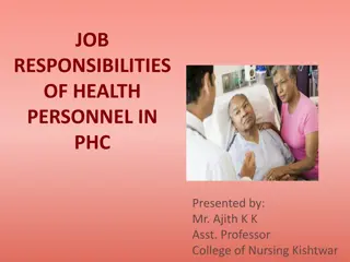 Job Responsibilities of Health Personnel in Primary Health Centre