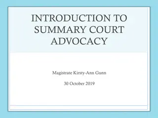 Overview of Summary Court Advocacy and Procedures