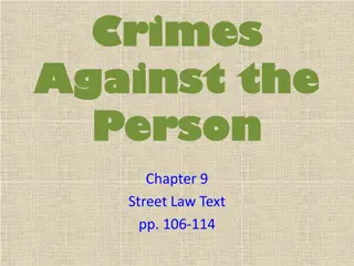 Understanding Crimes Against the Person: A Comprehensive Overview