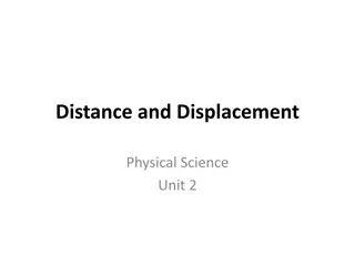 Understanding Distance and Displacement in Physical Science