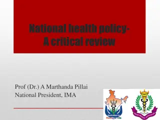 Review of National Health Policy by Prof. A. Marthanda Pillai