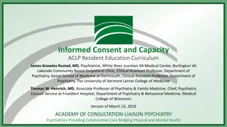 Understanding Informed Consent and Capacity in Psychiatry