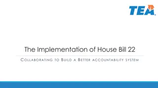 Enhancing Accountability in Education through House Bill 22 Implementation