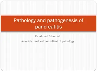 Understanding Acute Pancreatitis: Pathology, Pathogenesis, and Clinical Features