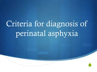 Diagnosis Criteria for Perinatal Asphyxia