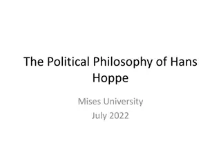 Exploring the Political Philosophy of Hans Hoppe