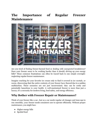 The Importance of Regular Freezer Maintenance