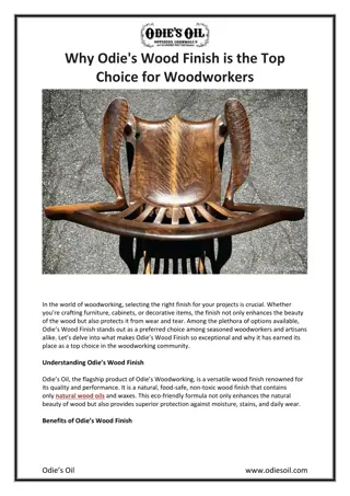 Why Odie's Wood Finish is the Top Choice for Woodworkers