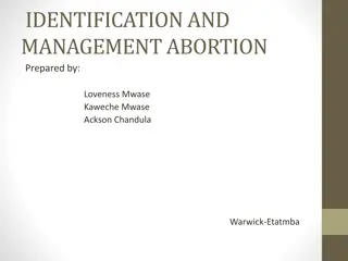 Identification and Management of Abortion: Overview and Guidelines