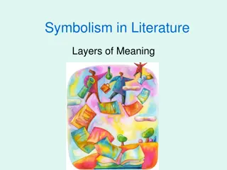 Unveiling Symbolism in Literature: Layers of Meaning through Objects and Concepts