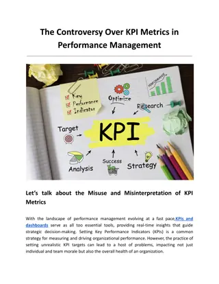 The Controversy Over KPI Metrics in Performance Management