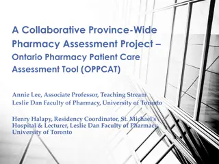 Ontario Pharmacy Patient Care Assessment Tool (OPPCAT) Collaboration Project