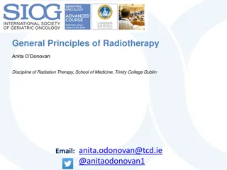 Overview of General Principles of Radiotherapy