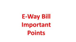 Important Points about E-Way Bill