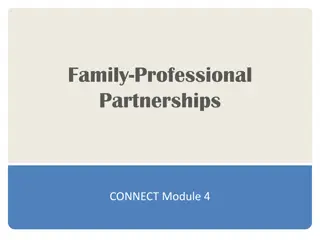 Effective Practices for Family-Professional Partnerships in Early Education