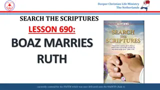 Boaz Marries Ruth: Lessons on Faith and Redemption