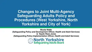 Changes to Joint Multi-Agency Safeguarding Adults Policy and Procedures