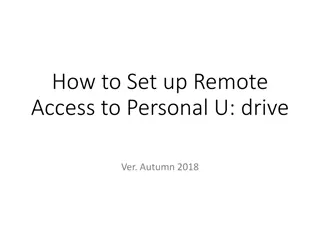 Guide to Setting up Remote Access to Personal U: Drive (Autumn 2018)