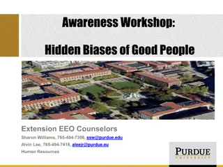 Hidden Biases Awareness Workshop: Exploring Unconscious Prejudices