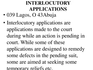 Interlocutory Applications in Court Proceedings