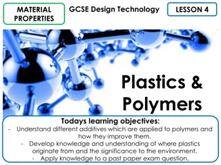 Additives in Plastics and Polymers - GCSE Design Technology Lesson