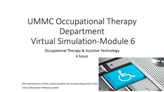 Assistive Technology in Occupational Therapy