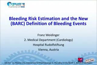 Bleeding Risk Estimation and New BARC Definition Overview