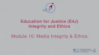 Ethics and Integrity in Media: A Comprehensive Module for Students