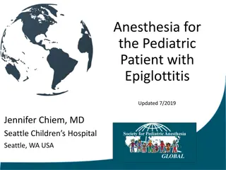 Anesthesia in Pediatric Epiglottitis: Update 2019