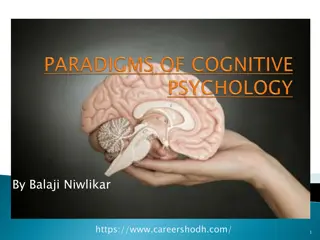 Exploring Paradigms of Cognitive Psychology