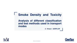 Analysis of Smoke Density and Toxicity in Various Transport Modes