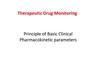 Therapeutic Drug Monitoring and Clinical Pharmacokinetic Parameters