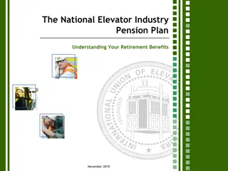 Understanding Your Retirement Benefits in the National Elevator Industry Pension Plan