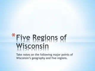 Geography and Five Regions of Wisconsin: Key Points and Natural Features