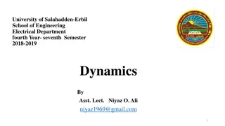 Engineering Dynamics Principles and Problem Solving