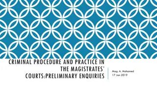 Guide to Preliminary Enquiries in Magistrates' Courts