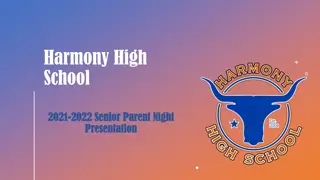 Harmony High School Senior Parent Night Presentation 2022