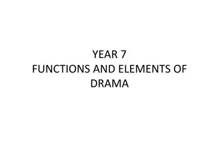 The Functions and Elements of Drama in Year 7 Curriculum