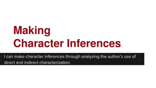 Analyzing Character Inferences Through Direct and Indirect Characterization