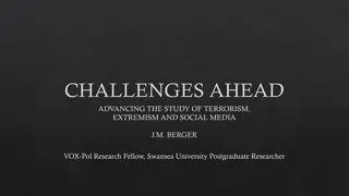 Advancing Research on Terrorism, Extremism, and Social Media Challenges