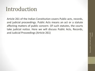 Understanding Article 261 of the Indian Constitution